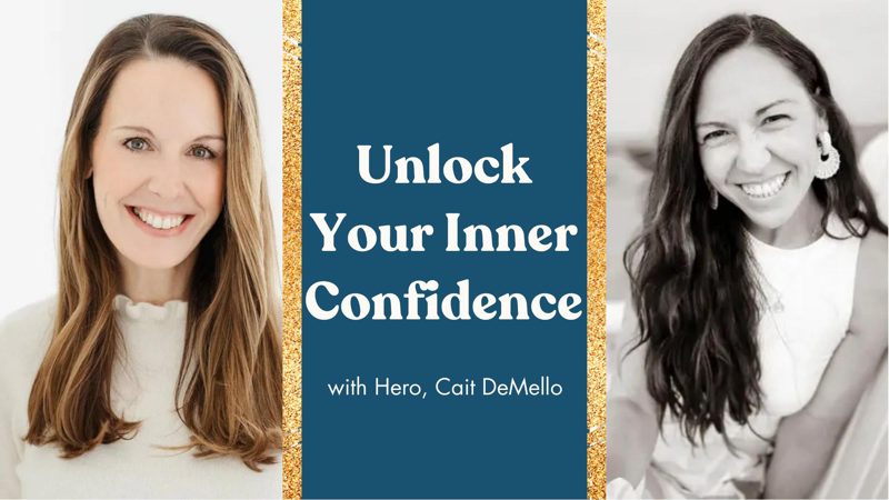 Episode: Unlock Your Inner Confidence