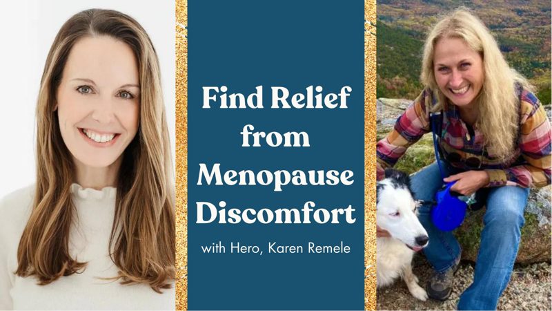 Episode: Find Relief from Menopause Discomfort